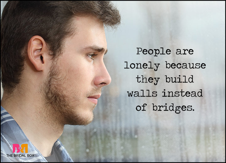 Love Failure Quotes - Walls For Bridges