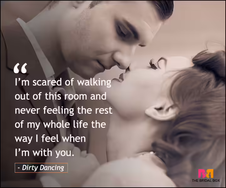 Love Quotes From Movies - Dirty Dancing Love Quotes From Movies - Dirty Dancing