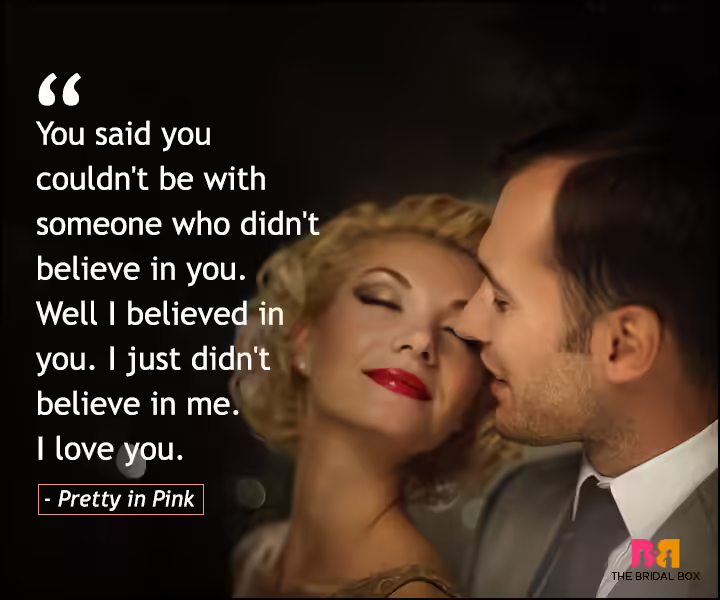 Love Quotes From Movies - Pretty In Pink Love Quotes From Movies - Pretty In Pink