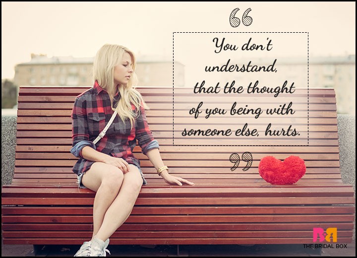 One Sided Love Quotes - You Don't Understand