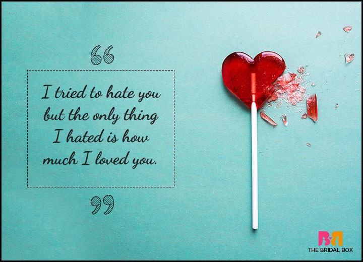 One Sided Love Quotes - I Tried