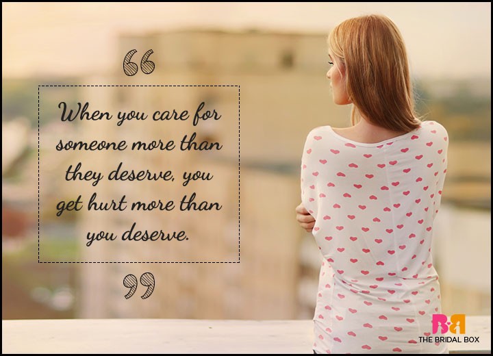 One Sided Love Quotes - They Deserve You