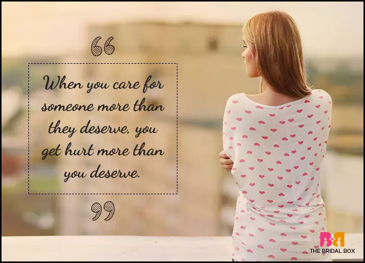 One Sided Love Quotes - They Deserve You