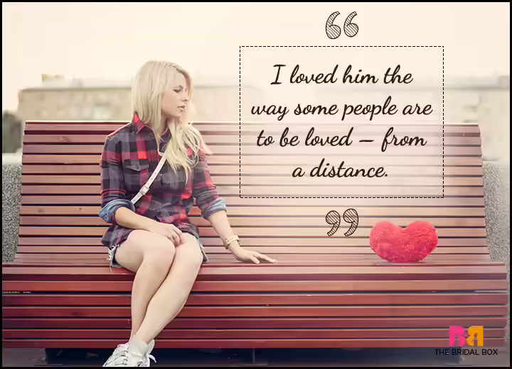 One Sided Love Quotes - From A Distance One Sided Love Quotes - From A Distance