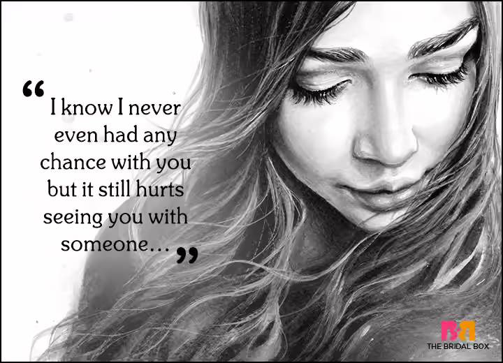 Sad Love Quotes - Never Had A Chance Sad Love Quotes - Never Had A Chance