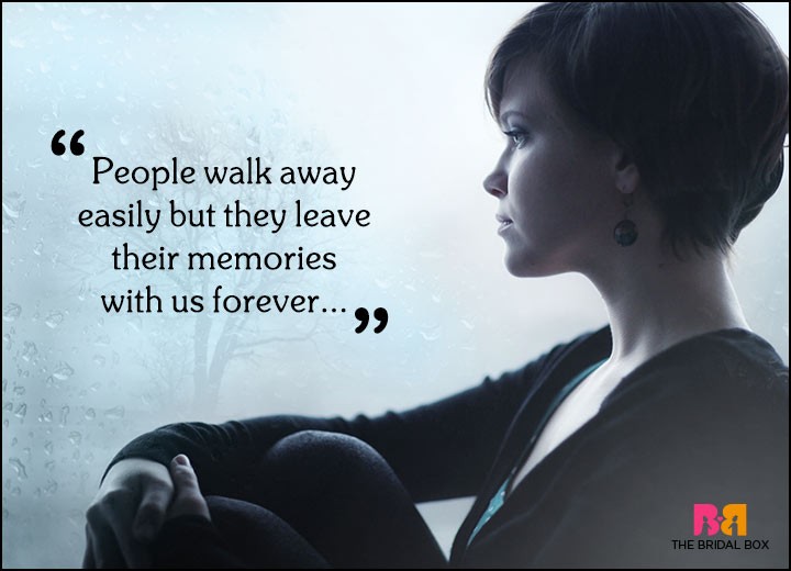 Sad Love Quotes - Leaving Memories For Keep