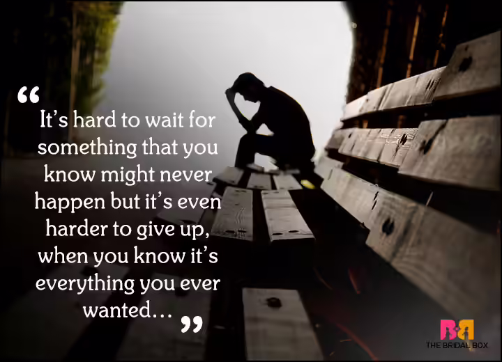 Sad Love Quotes - Give Up Sad Love Quotes - Give Up