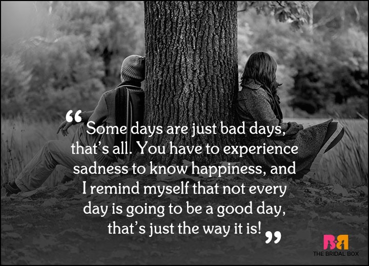 Sad Love Quotes - That's Just The Way It Is