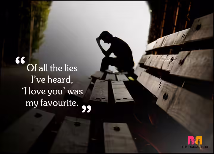 Sad Love Quotes - Cactus Talkies Sad Love Quotes - Cactus Talkies