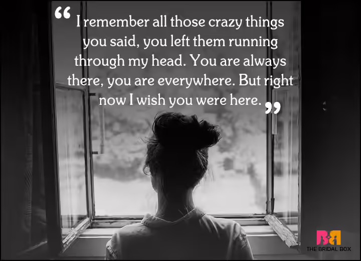 Sad Love Quotes - You're Everywhere Sad Love Quotes - You're Everywhere
