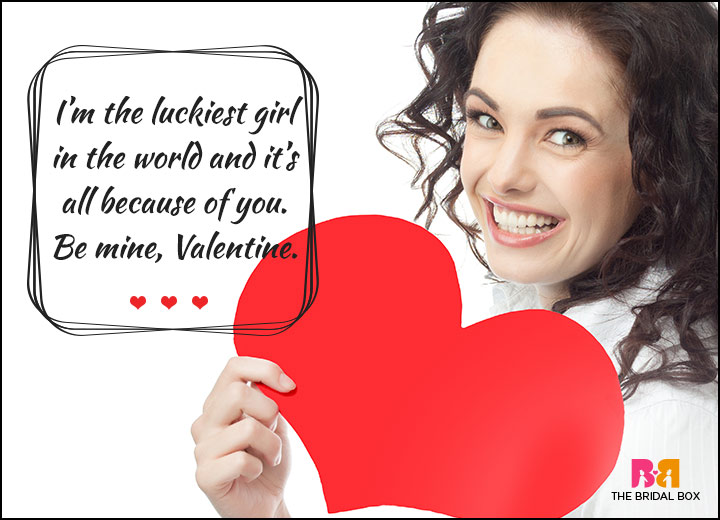 Valentines Day Quotes For Him - The Luckiest