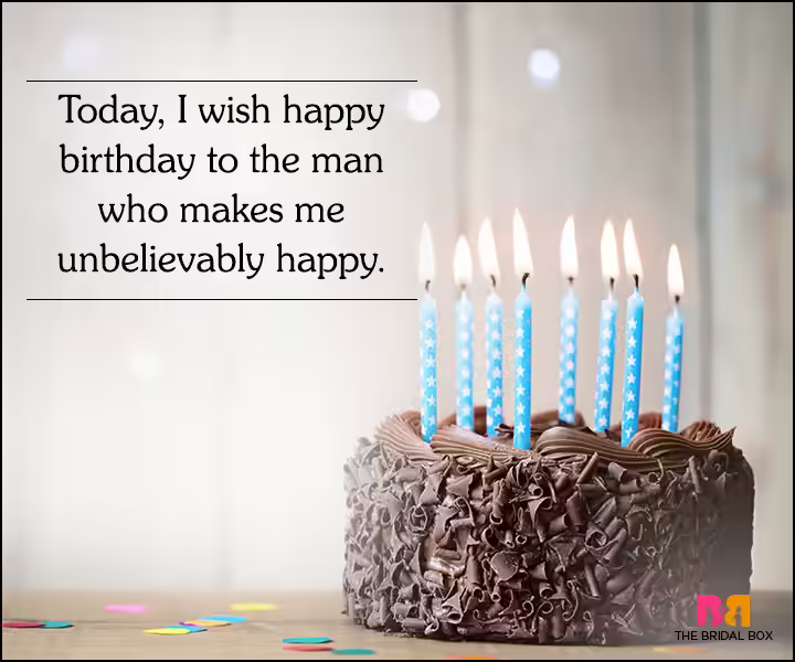 Love Quotes For Husband On His Birthday - You Make Me Unbelievably Happy Love Quotes For Husband On His Birthday - You Make Me Unbelievably Happy