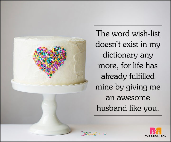 Love Quotes For Husband On His Birthday - I Don't Have A Wish-List Anymore