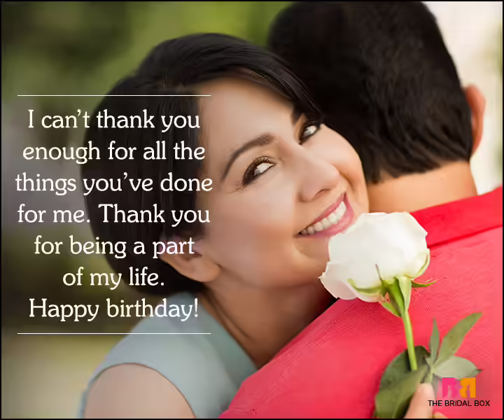 Love Quotes For Husband On His Birthday - I Can't Thank You Enough Love Quotes For Husband On His Birthday - I Can't Thank You Enough