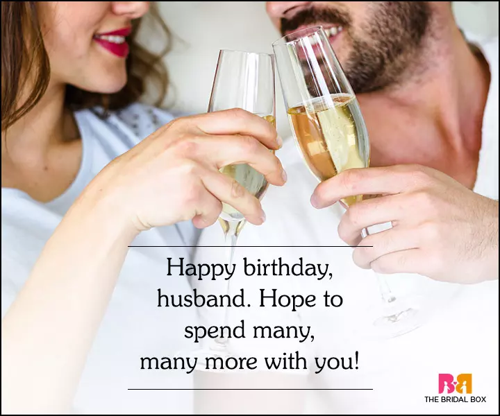 Love Quotes For Husband On His Birthday - Many Many More Birthdays With You