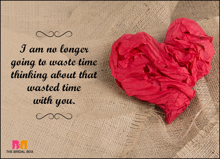 Hate Love Quotes - Waste Time Thinking
