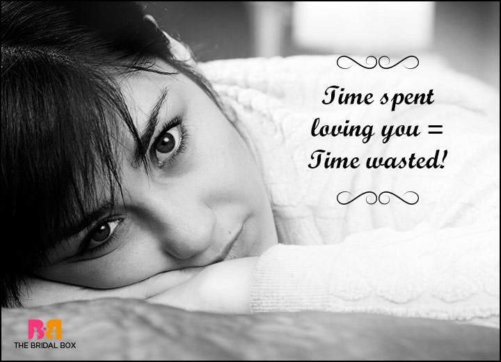 Hate Love Quotes - Total Time Wasted