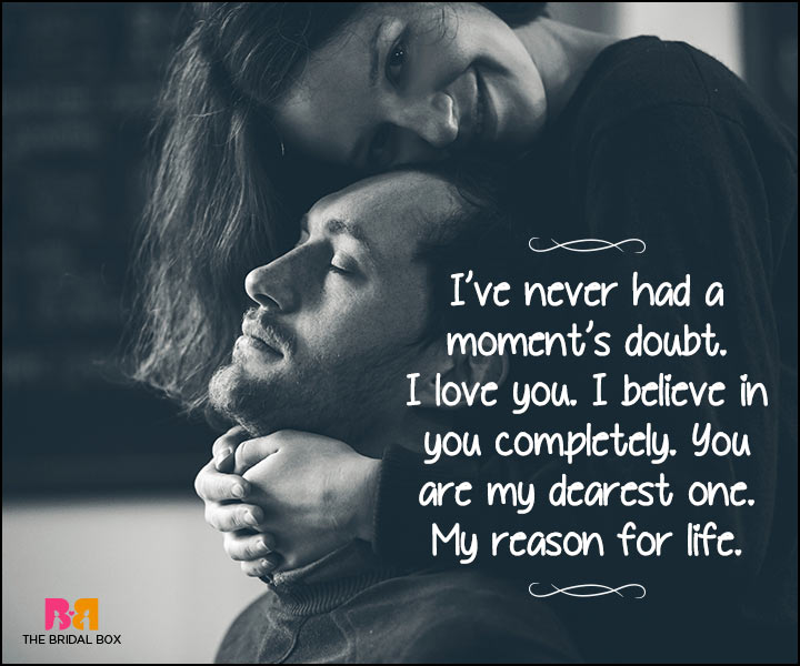 Heart Touching Love Quotes - I Believe In You