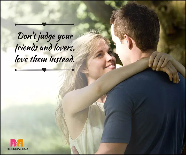 Love And Friendship Quotes - Make Love Not Jundgement