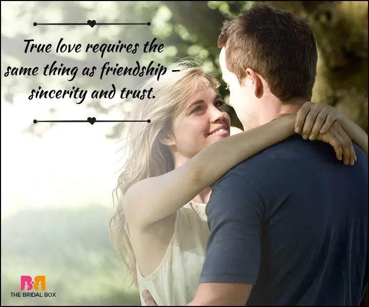 Love And Friendship Quotes - Sincerity And Trust