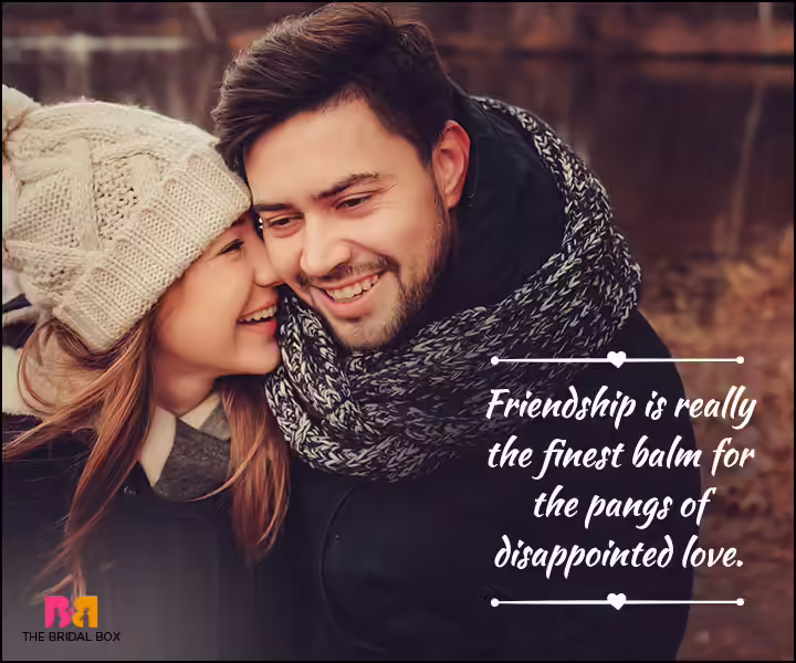 Love And Friendship Quotes - The Finest Balm Love And Friendship Quotes - The Finest Balm