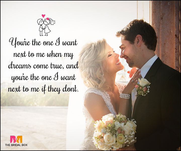 Love Marriage Quotes - The One I Want