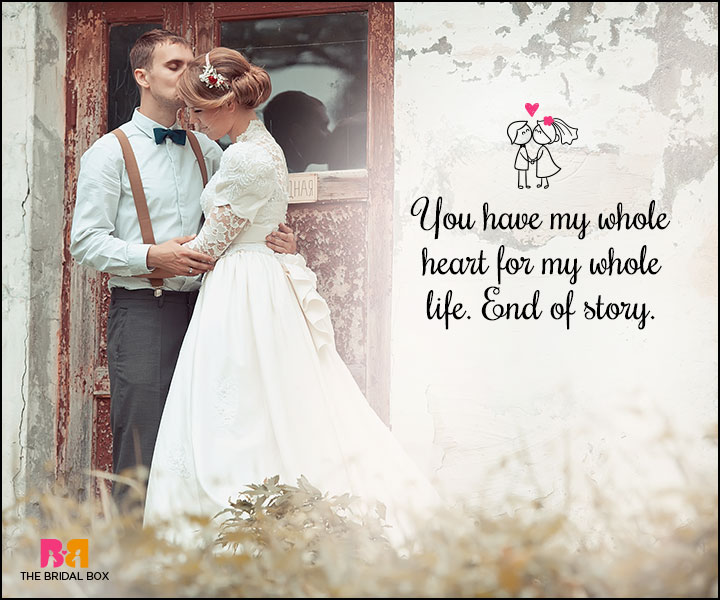 Love Marriage Quotes - My Whole Heart