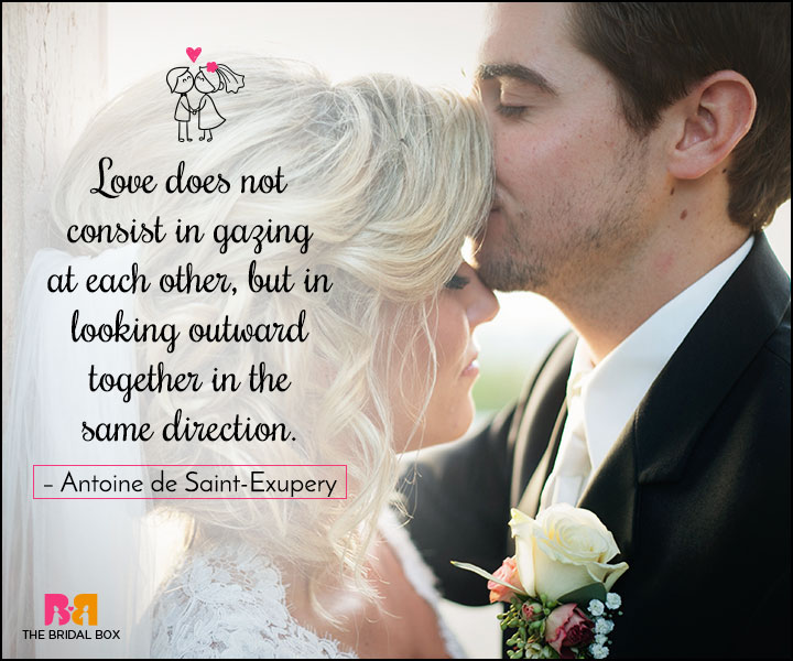Love Marriage Quotes - Looking At The Same Thing