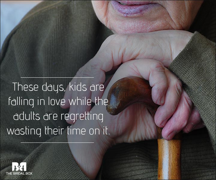 17 Quotes That Say That Love Is Indeed A Waste Of Time