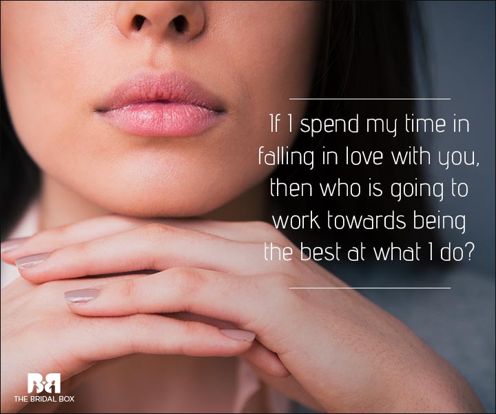 17 Quotes That Say That Love Is Indeed A Waste Of Time