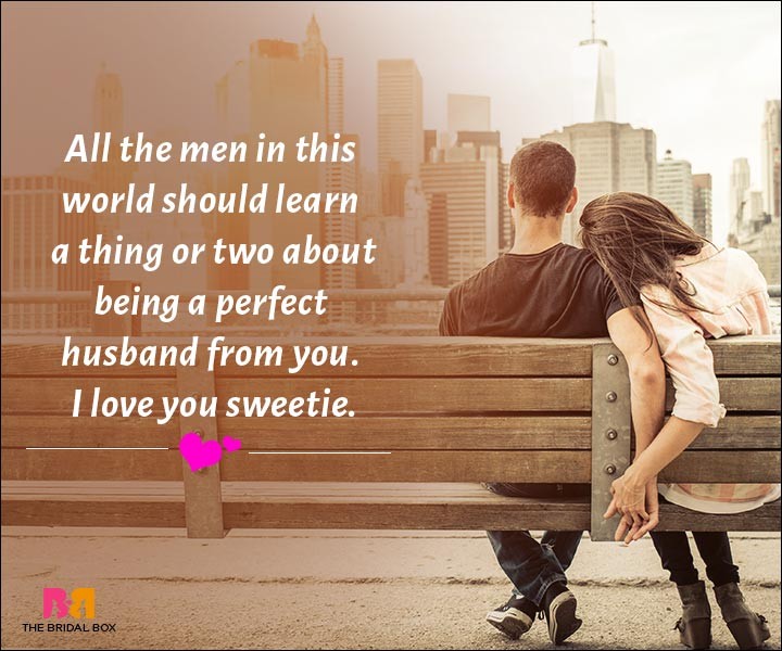 Love Messages For Husband - All The Men Should Learn A Thing Or Two