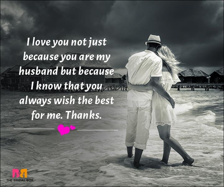 Love Messages For Husband - You Always Wish The Best For Me