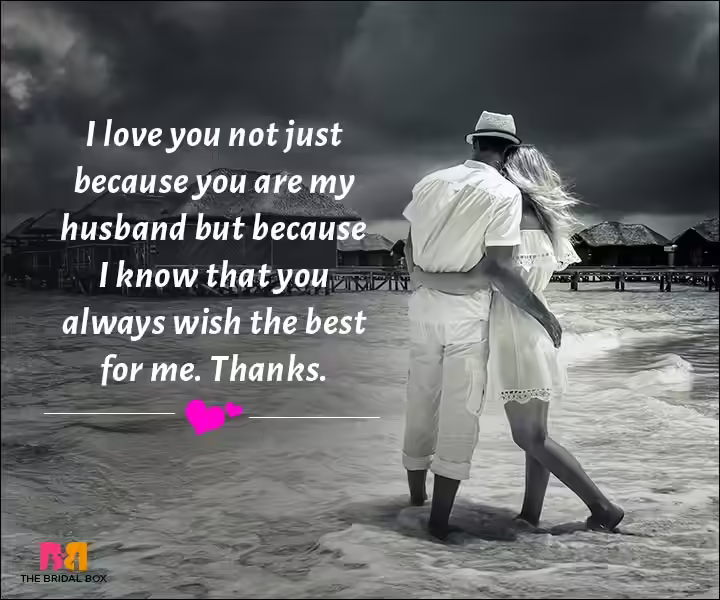 Love Messages For Husband - You Always Wish The Best For Me Love Messages For Husband - You Always Wish The Best For Me