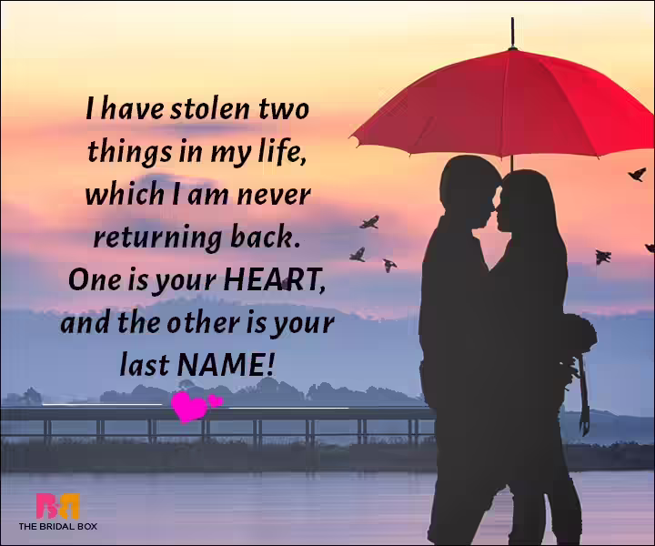 Love Messages For Husband - I'm Taking Your Heart And Your Name Love Messages For Husband - I'm Taking Your Heart And Your Name