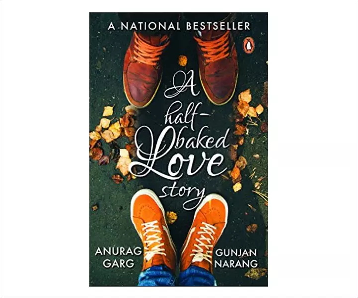 Best Love Story Novels By Indian Authors - A Half Baked Love Story