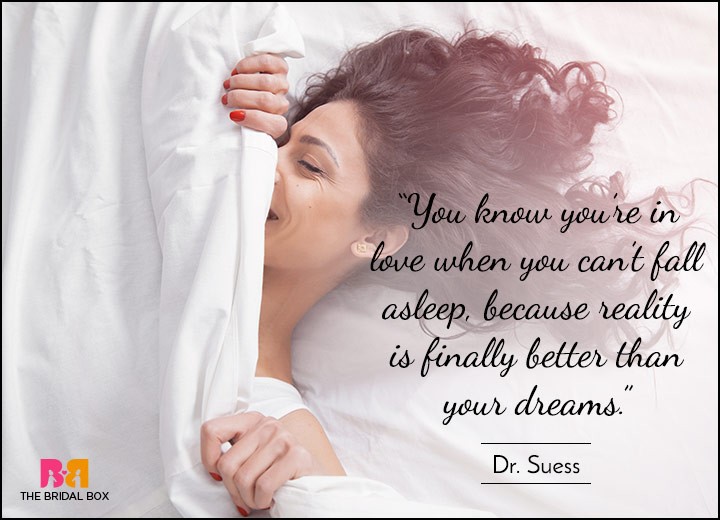 Short Love Quotes - Love Steals Away Your Sleep - Dr Seuss