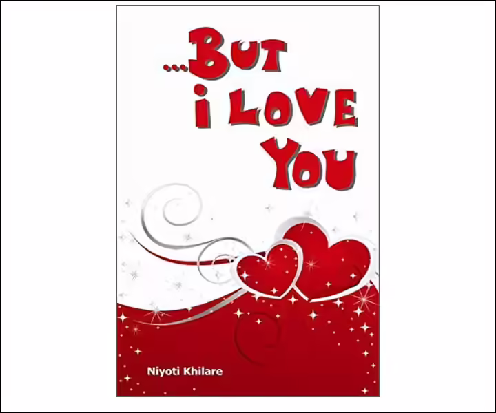 Best Love Story Novels By Indian Authors - ...But I Love You Best Love Story Novels By Indian Authors - ...But I Love You