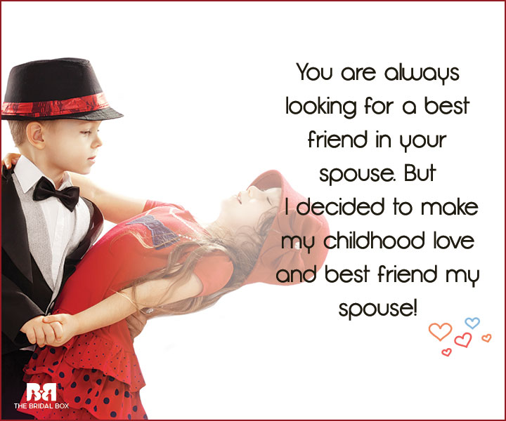 Childhood Love Quotes - I Decided 