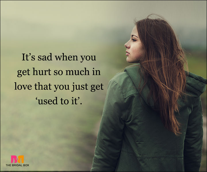 Depressed Love Quotes 15 Quotes That Voice Out The Hurt