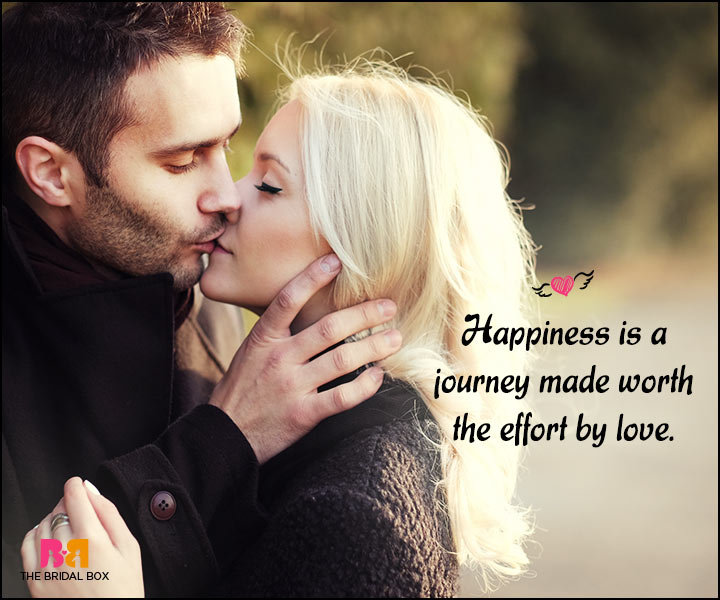 Happy Love Quotes - Happiness Is A Journey