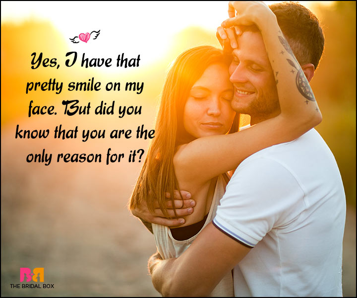 Happy Love Quotes - You Are The Only Reason For It