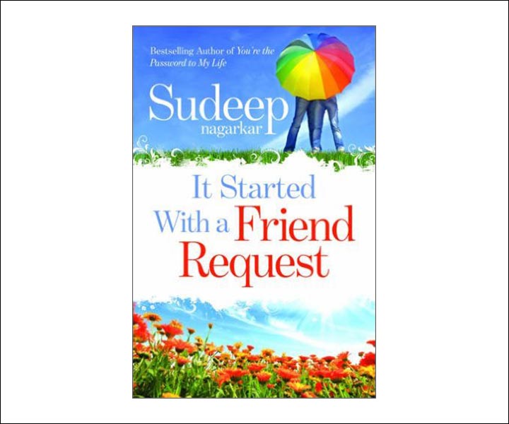Best Love Story Novels By Indian Authors - It Started With a Friend Request
