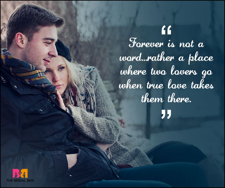 Love Forever Quotes - True Love Takes You There