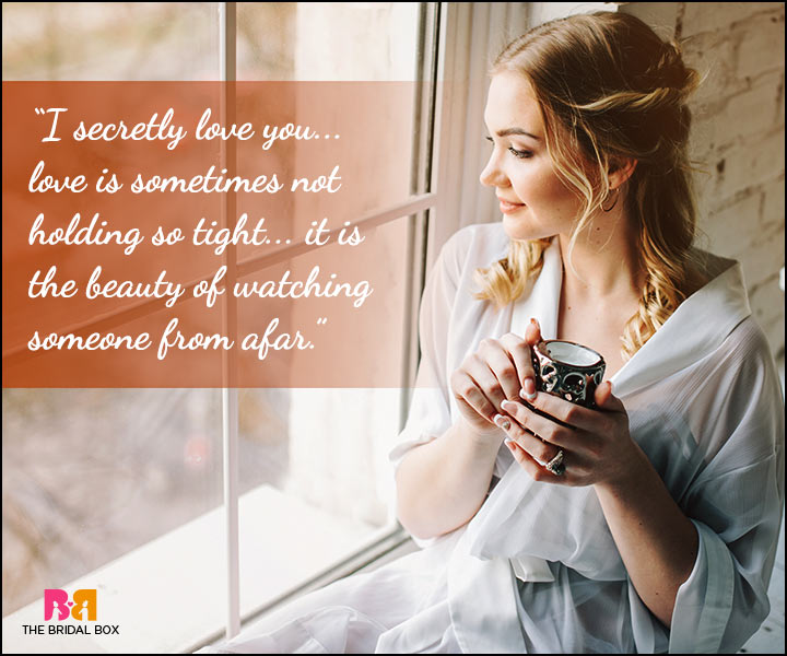Secret Love Quotes - Love From Afar, Quotes From Anonymous