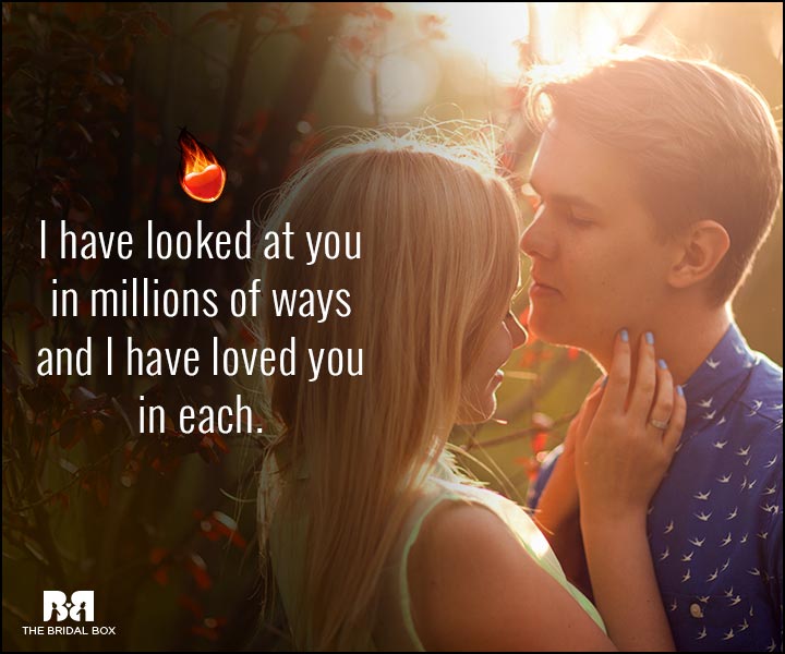 Sexy Love Quotes - I Have Loved You In Each