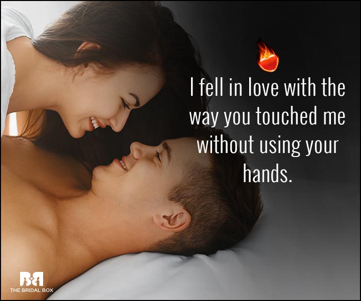 Sexy Love Quotes - The Way You Touched Me