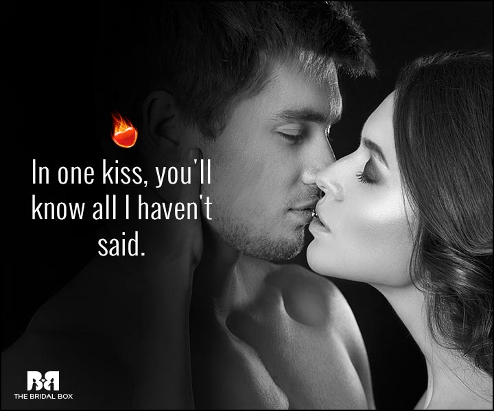 Sexy Love Quotes - In One Kiss