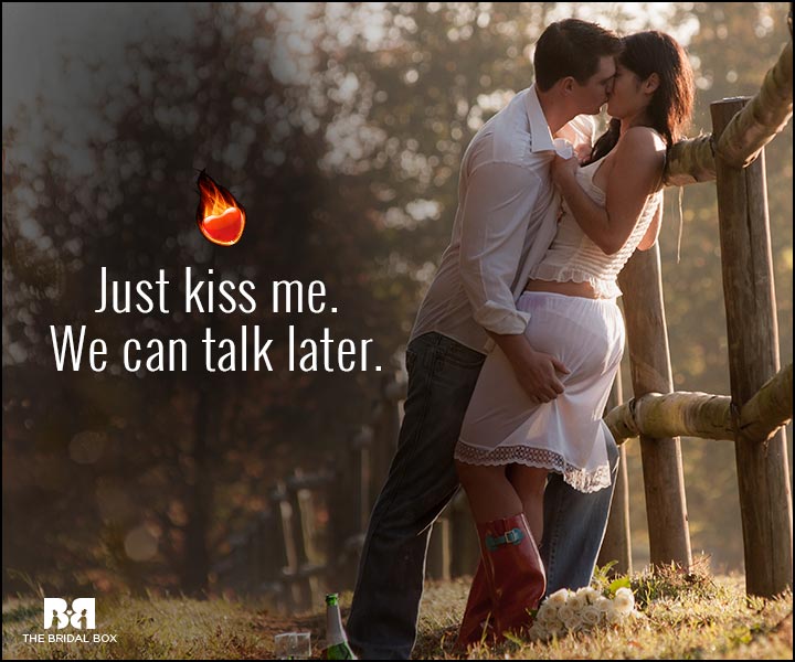 Sexy Love Quotes - Kiss Me
