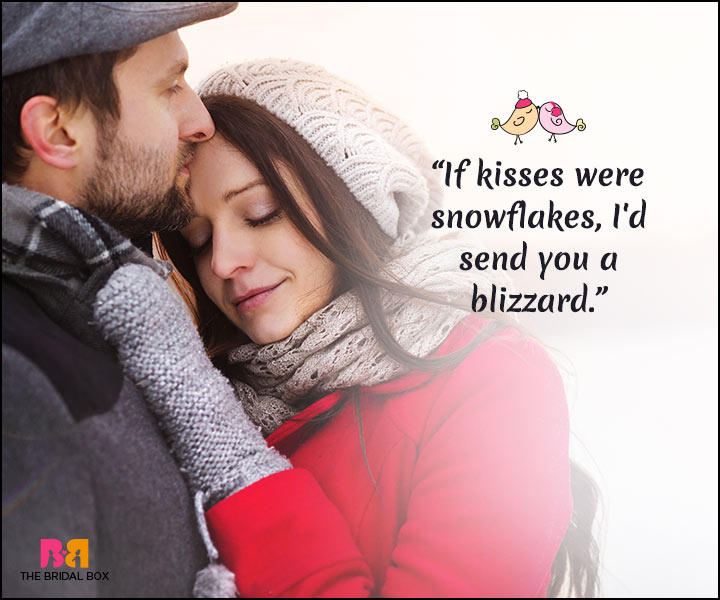 Winter Love Quotes - A Blizzard