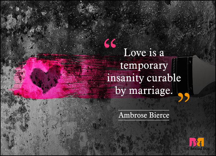 Anti Love Quotes: 34 Anti-Love Quotes For You Who Think Different